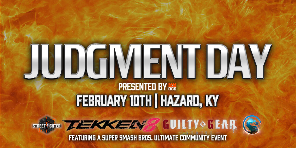 Judgement Day QCS logo with Street Fighter 6, Tekken 8, Guilty Gear Strive, Mortal Kombat 1 and Super Smash Bros. Ultimate